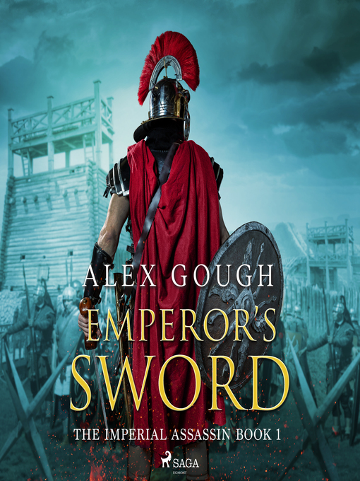 Title details for Emperor's Sword by Alex Gough - Wait list